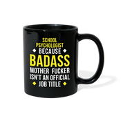 [SPOD]  Mug School psychologist mug - Badass School psychologist mug - School psychologist coffee mug School psychologist coffee cup (11oz) Black - black