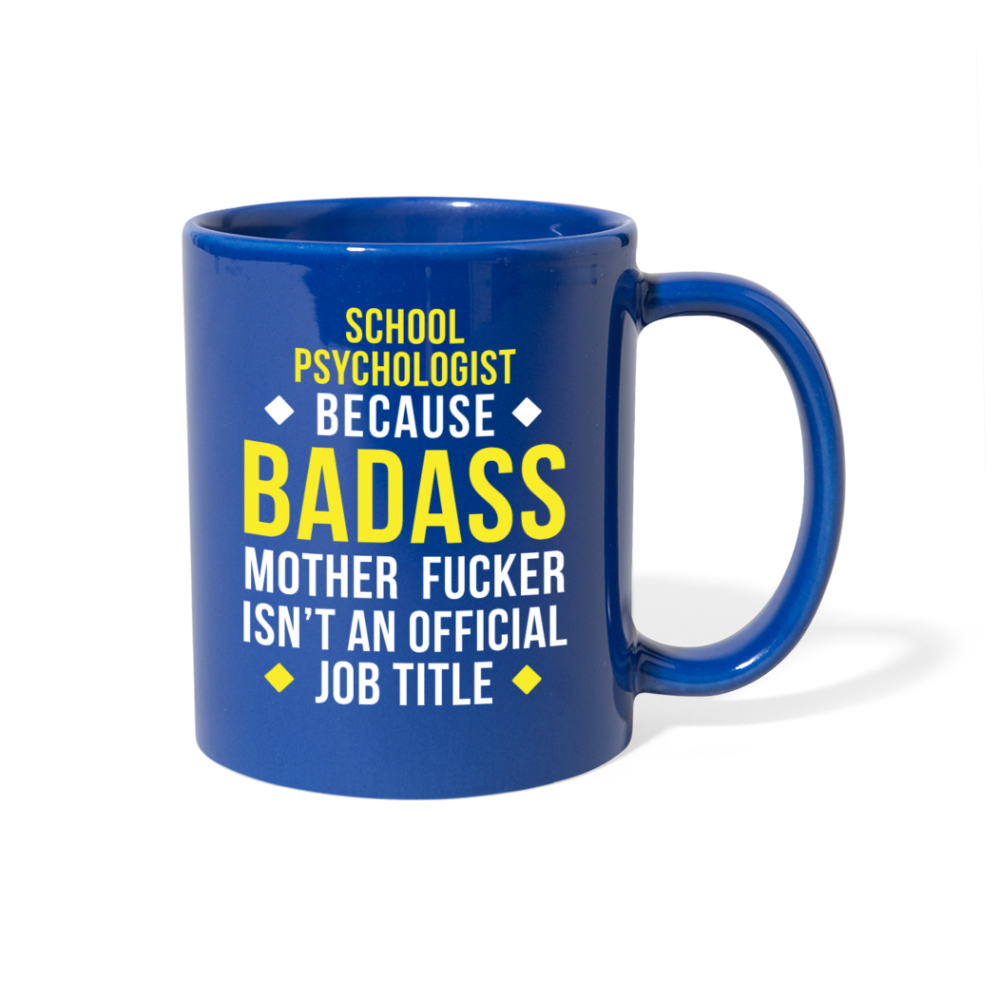 [SPOD]  Mug School psychologist mug - Badass School psychologist mug - School psychologist coffee mug School psychologist coffee cup (11oz) Black - royal blue