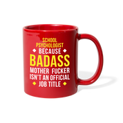 [SPOD]  Mug School psychologist mug - Badass School psychologist mug - School psychologist coffee mug School psychologist coffee cup (11oz) Black - red