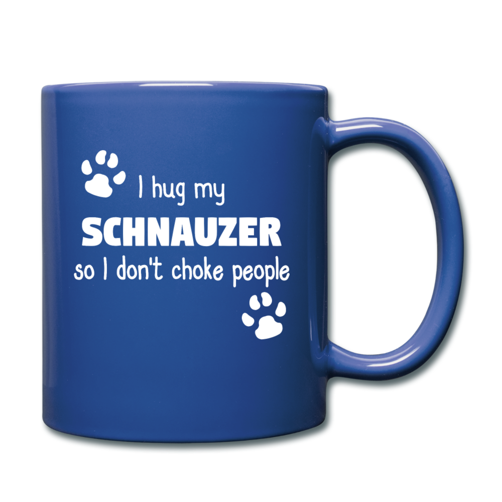 I hug my schnauzer Full Color Mug - royal blue
