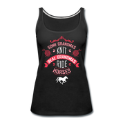 Real Grandmas ride horses Women’s Premium Tank Top - black