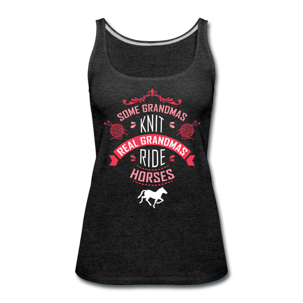 Real Grandmas ride horses Women’s Premium Tank Top - charcoal gray