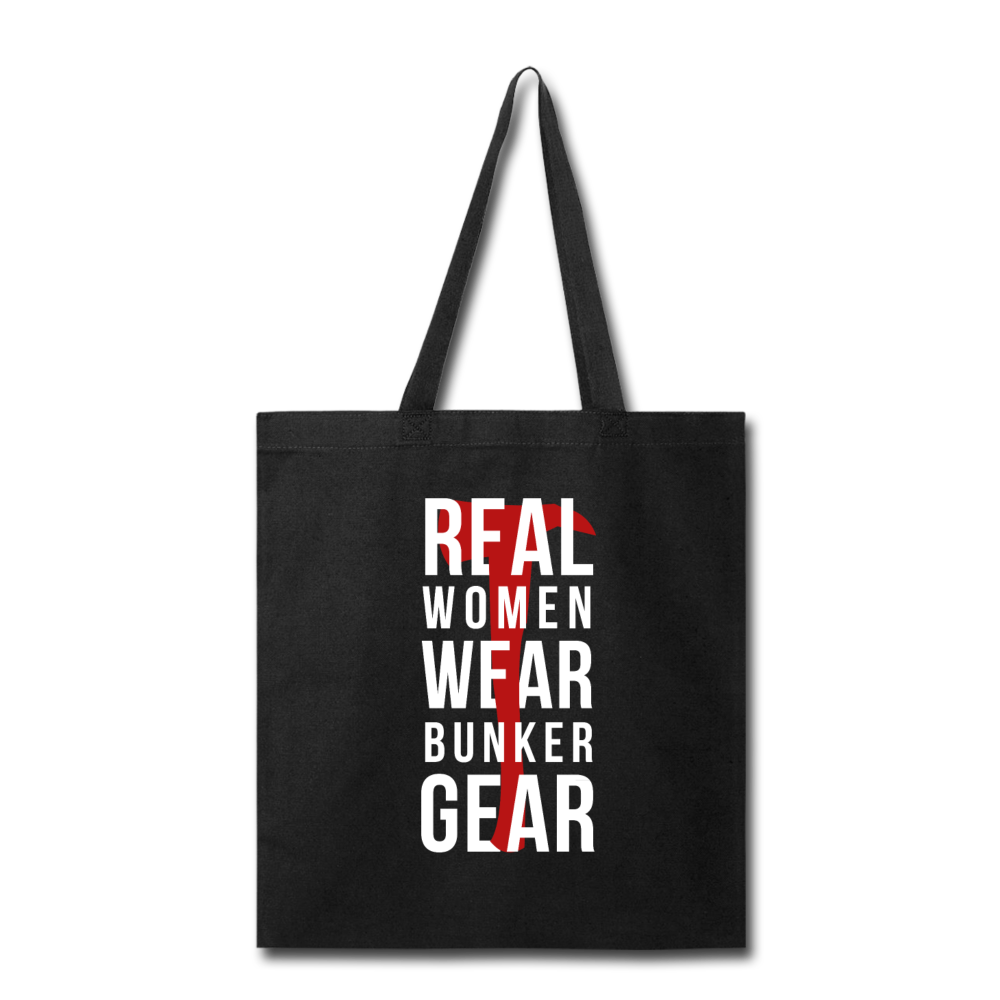 Real women wear bunker gear Tote Bag - black