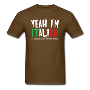 Italian Yeah, I'm italian, stand clear of moving hands Gift, Unisex T-shirt, Woman's tee, V-neck, Summer Apparel - brown
