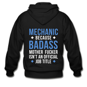 Mechanic because badass mother fucker isn't an official job title Unisex Zip Hoodie Mechanic Gift - black