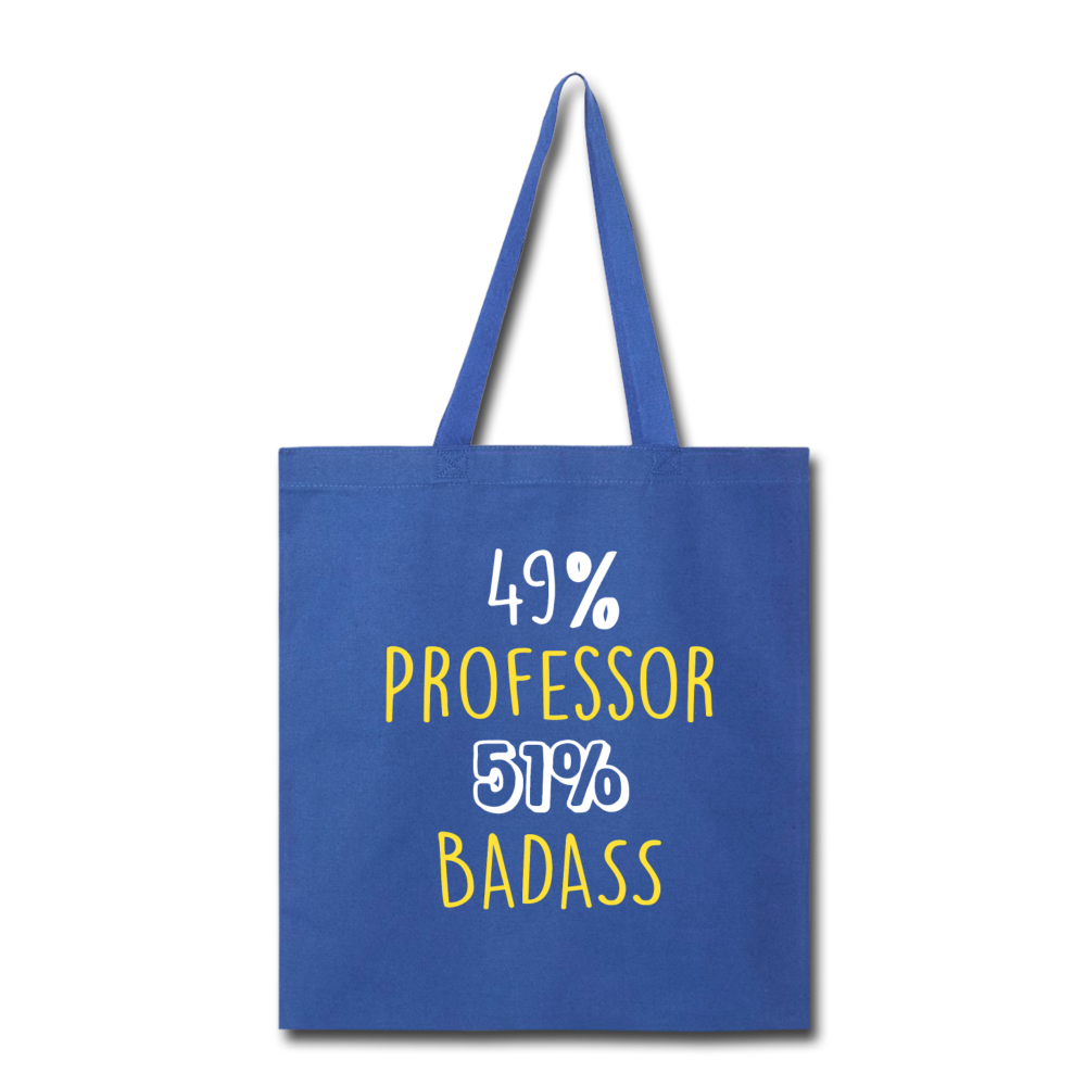 Professor Badass Tote Bag - royal blue