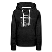 Golf Hoodie - Golf instructions: 1.Swing 2. Swear 3. Look for ball 4.Repeat Women’s Premium Hoodie - charcoal gray