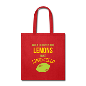 When life gives you lemons, make limoncello Cotton Tote Bag - red