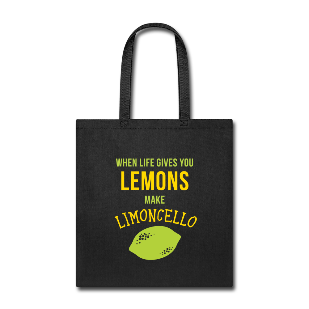 When life gives you lemons, make limoncello Cotton Tote Bag - black