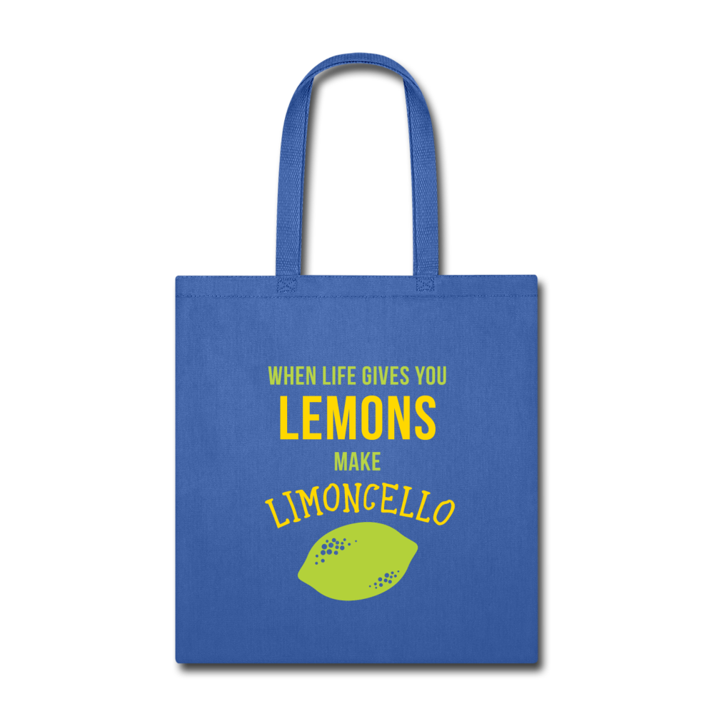 When life gives you lemons, make limoncello Cotton Tote Bag - royal blue