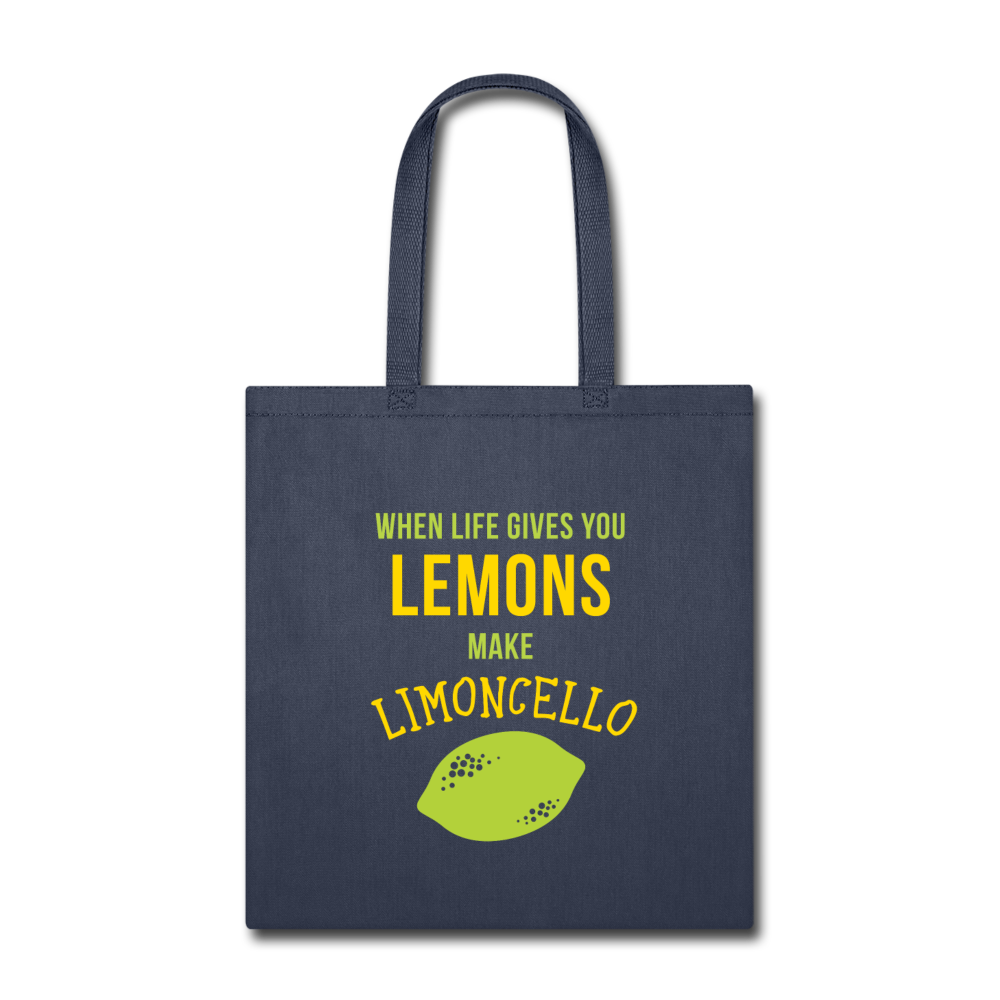 When life gives you lemons, make limoncello Cotton Tote Bag - navy