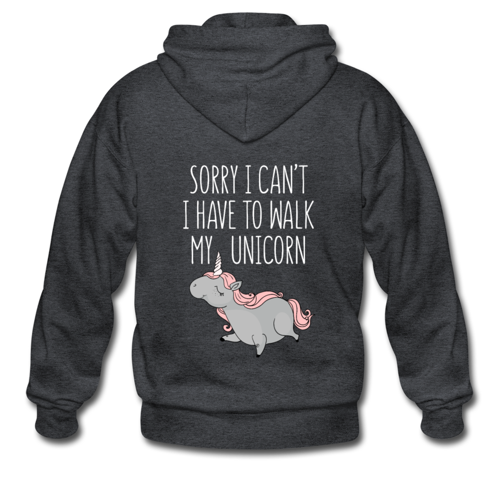Sorry I can't, I have to walk my unicorn Unisex Zip Hoodie - deep heather