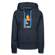 Legends are born in Belgium Women’s Premium Hoodie - navy