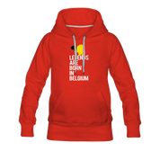 Legends are born in Belgium Women’s Premium Hoodie - red