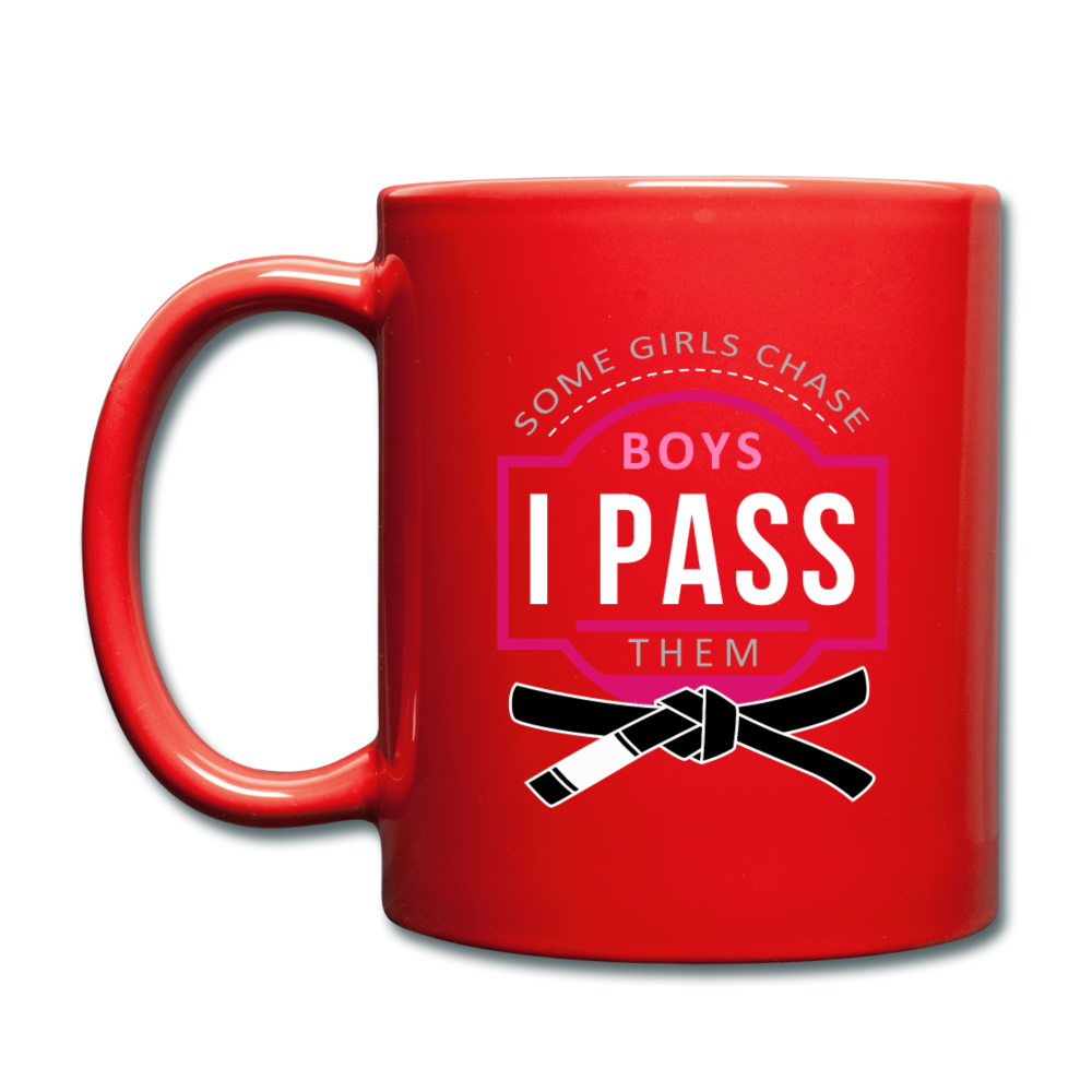 Some girls chase boys I pass them Full Color Mug - red