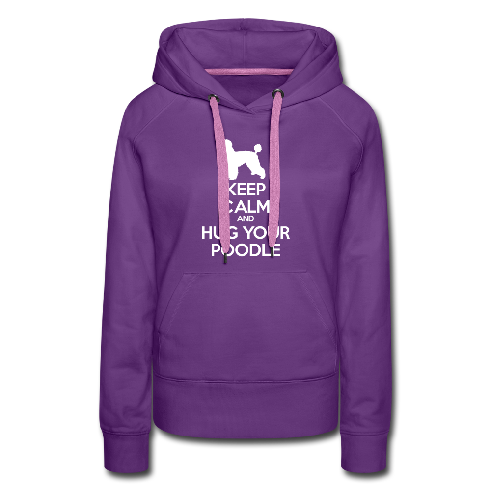 Keep Calm and Hug Your Poodle Women’s Premium Hoodie - purple