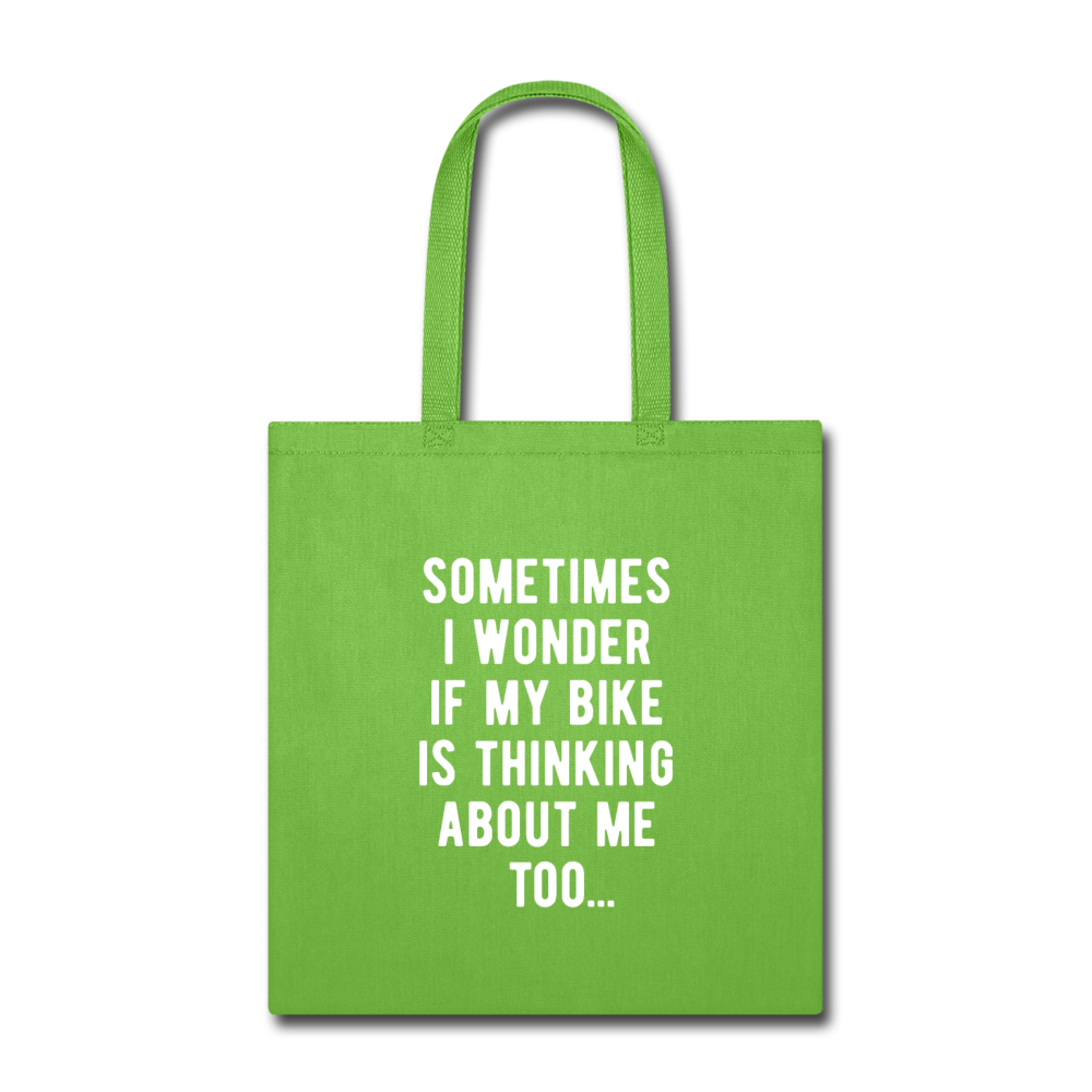 Sometimes I wonder if my bike is thinking about me too Cotton Tote Bag - lime green