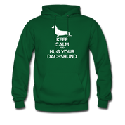 Keep Calm and Hug Your Dachshund, Unisex Hoodie - forest green
