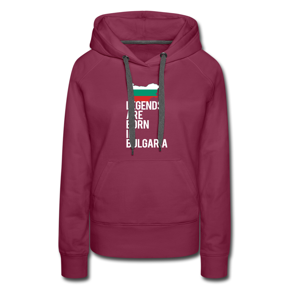 Legends are born in Bulgaria Women's Premium Hoodie - burgundy