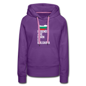 Legends are born in Bulgaria Women's Premium Hoodie - purple