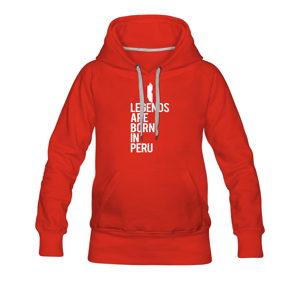 Legends are born in Peru Women's Premium Hoodie - red