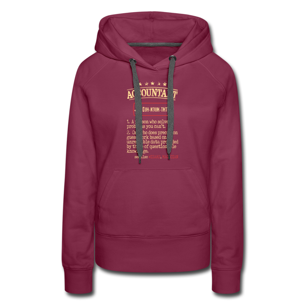 Accountant see also WIZARD, MAGICIAN Women’s Premium Hoodie - burgundy