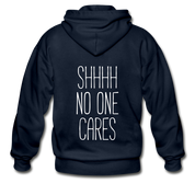 Shhh no one cares Gildan Heavy Blend Adult Zip Hoodie - navy
