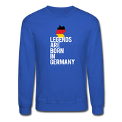 Legends are born in Germany Crewneck Sweatshirt - royal blue