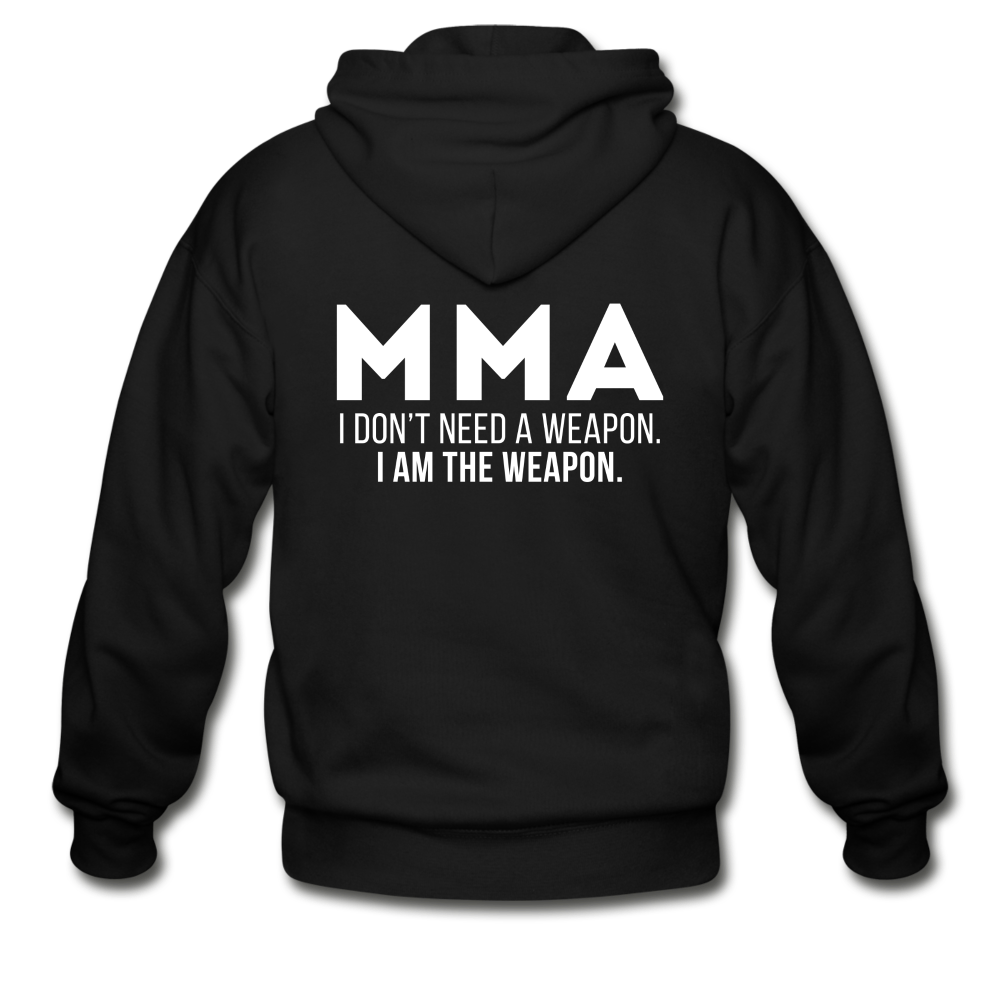 I don't need a weapon, I'm the weapon Gildan Heavy Blend Adult Zip Hoodie - black