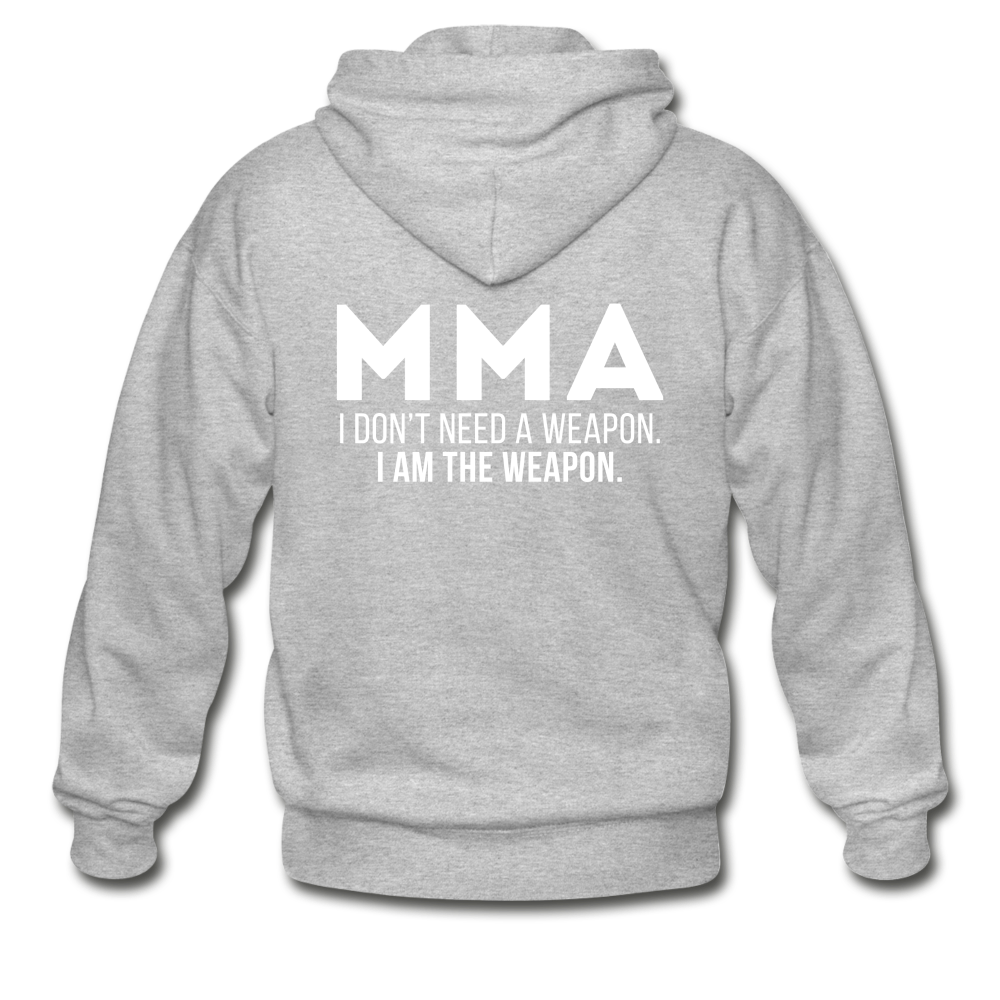 I don't need a weapon, I'm the weapon Gildan Heavy Blend Adult Zip Hoodie - heather gray