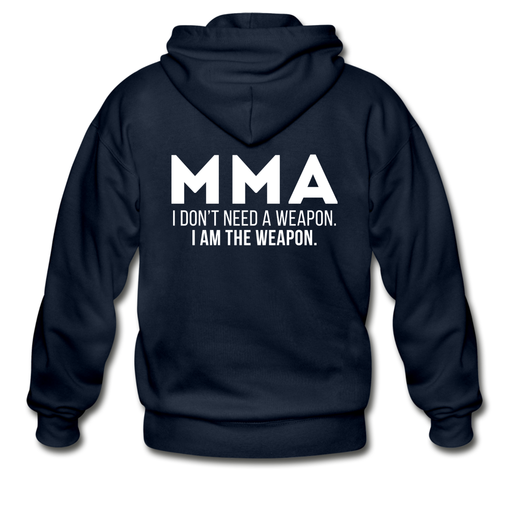 I don't need a weapon, I'm the weapon Gildan Heavy Blend Adult Zip Hoodie - navy