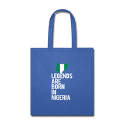Legends are born in Nigeria Tote Bag - royal blue