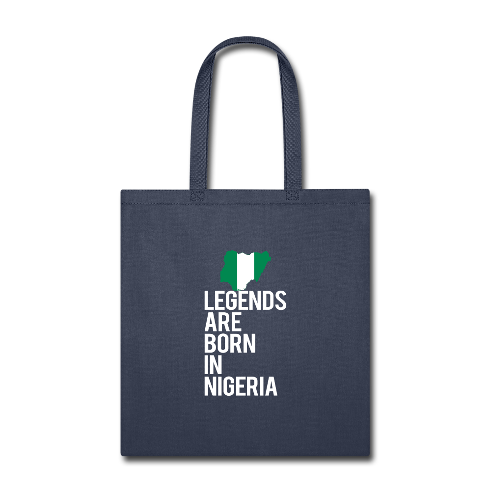 Legends are born in Nigeria Tote Bag - navy