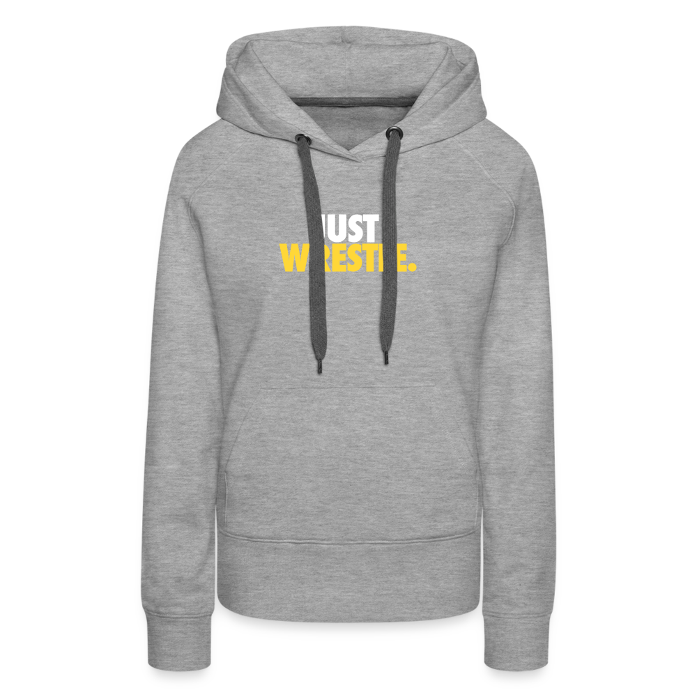 Just Wrestle Women’s Premium Hoodie - heather grey