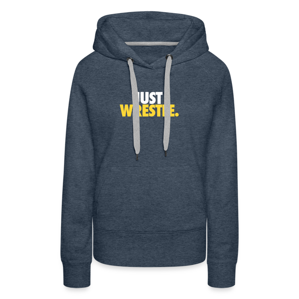 Just Wrestle Women’s Premium Hoodie - heather denim