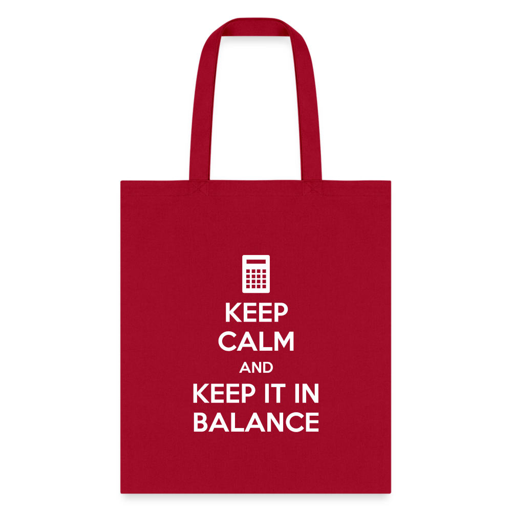 Keep calm and keep it in balance Tote Bag - red