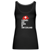 Legends are born in Switzerland Women’s Premium Tank Top - black
