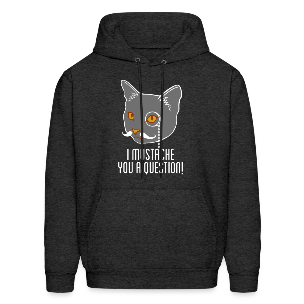 I mustache you a question! Men's Hoodie - charcoal grey