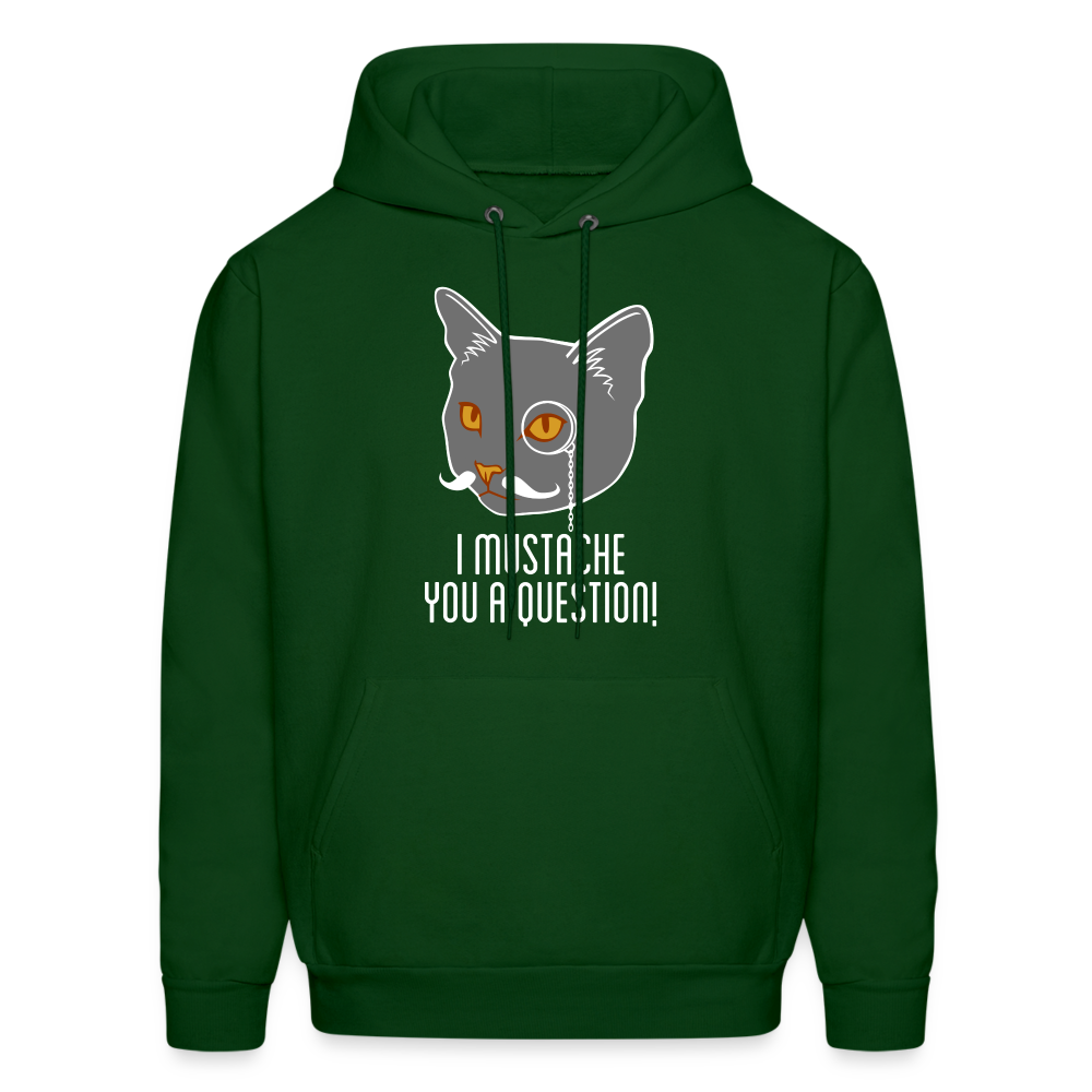 I mustache you a question! Men's Hoodie - forest green