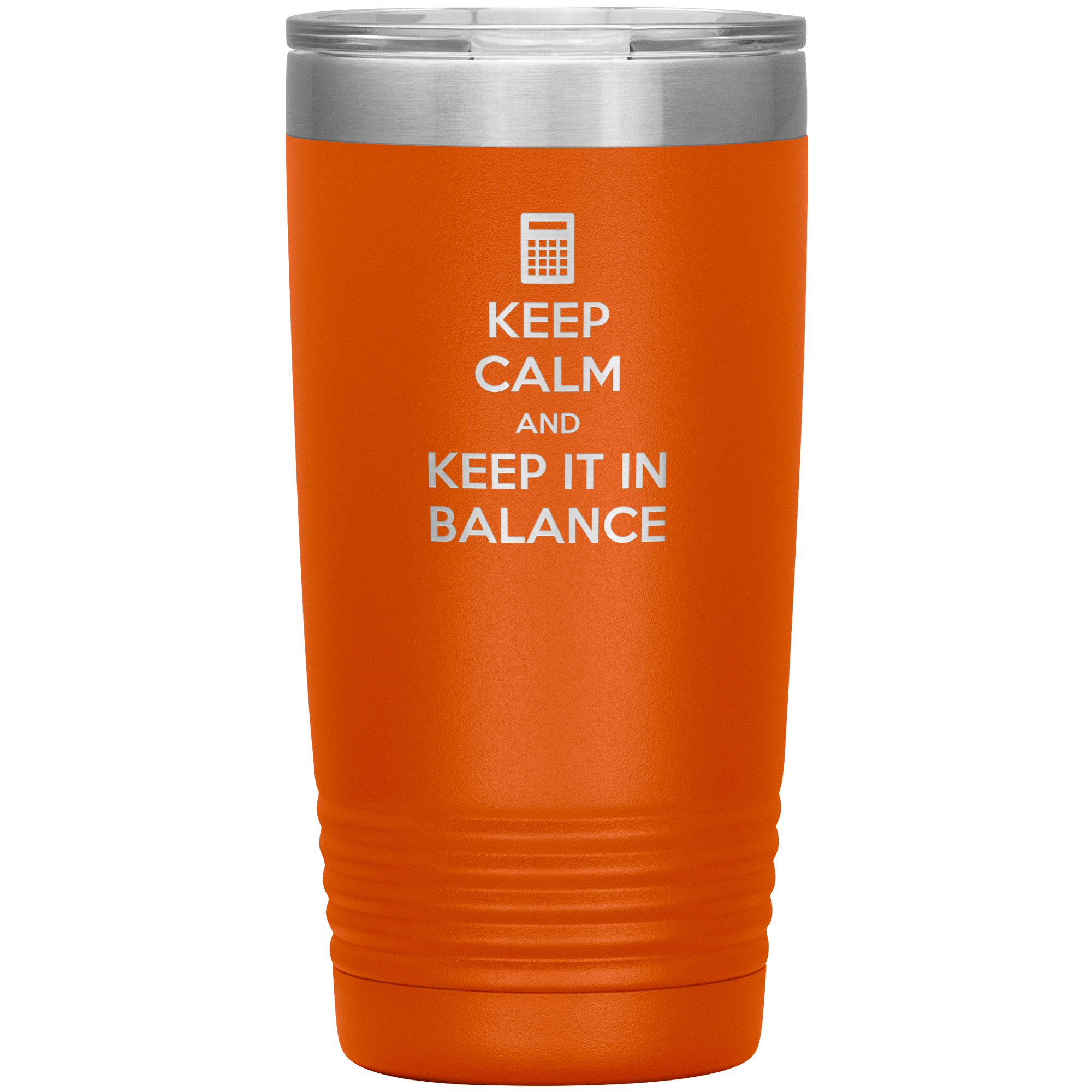 Keep calm and keep it in balance 20oz Tumbler