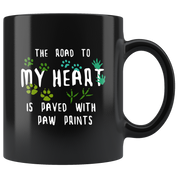 Mug Veterinarian mug The road to my heart is paved with paw prints mug - Vet Nurse coffee mug Veterinary coffee cup Black (11oz)