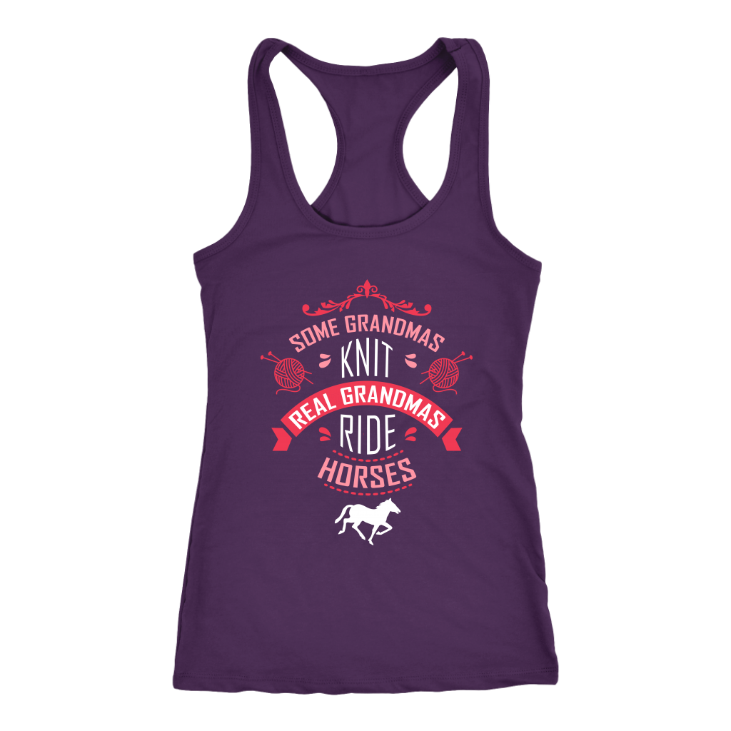 Horse, Some grandmas knit, real grandmas ride horses Gift, Birthday Present Tank Top