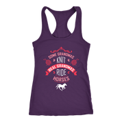 Horse, Some grandmas knit, real grandmas ride horses Gift, Birthday Present Tank Top