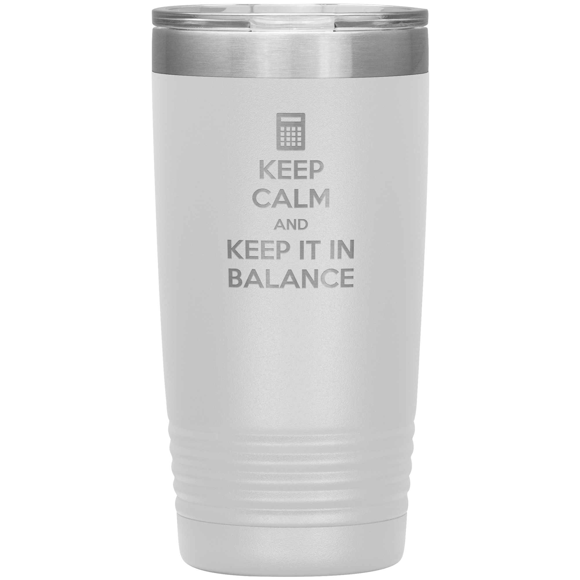Keep calm and keep it in balance 20oz Tumbler