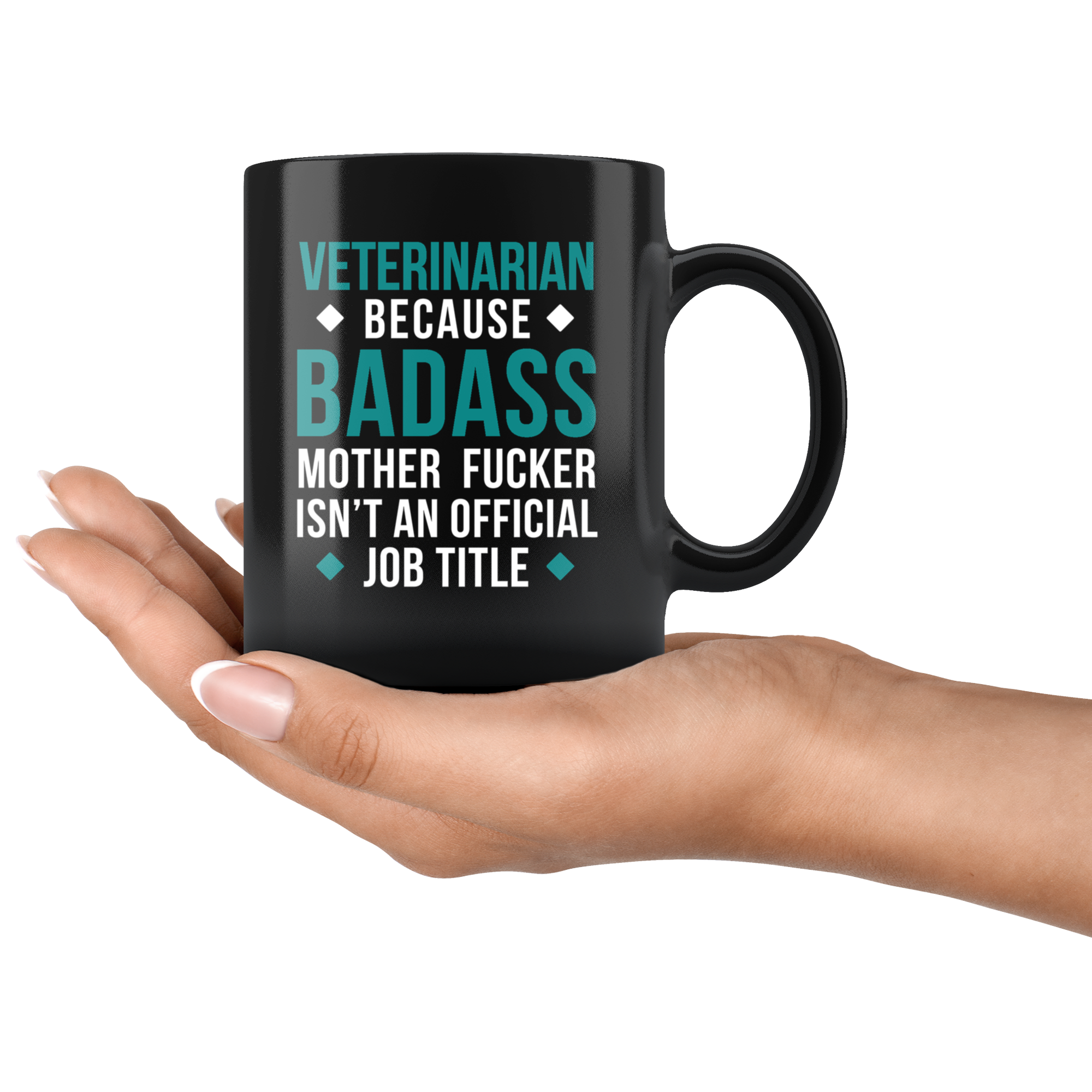 Mug Veterinarian gifts Veterinarian mug - Badass Veterinarian mug - Veterinarian coffee mug Veterinarian coffee cup (11oz) Black, Teal