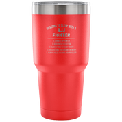 Reasons to sleep with a BJJ fighter Tumbler 30oz