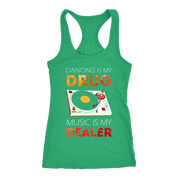Techno Dancing is my drug, music is my dealer Tank Top Gift, Birthday Present