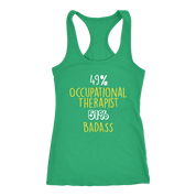 Occupational Therapist Gift,49% Occupational Therapist, Badass Woman's tank top, Racerback, Mens Tank top, Colleague gift, Profession