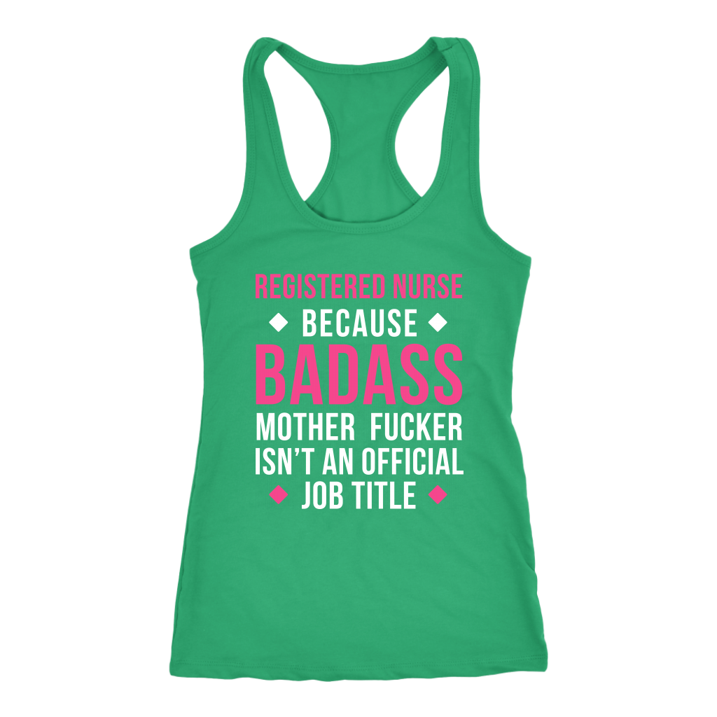 Registered Nurse Badass