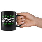 Namast'ay Home And Get High- Weed lover